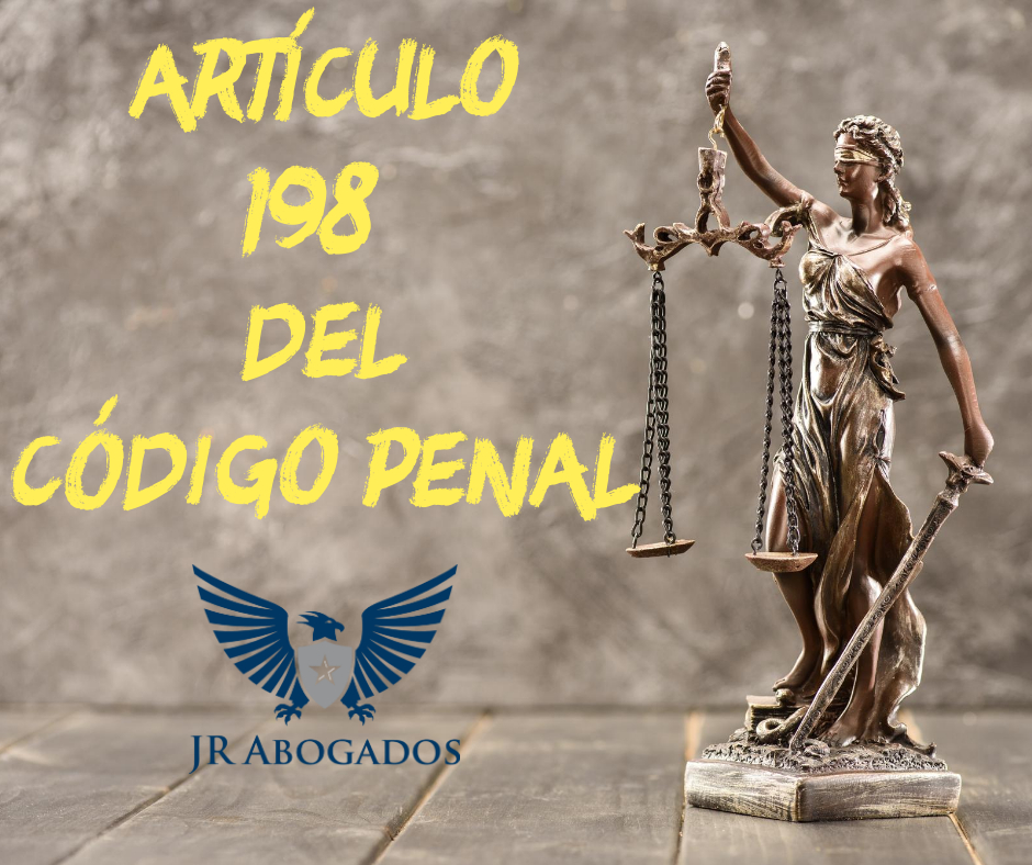 articulo.198.codigo.penal