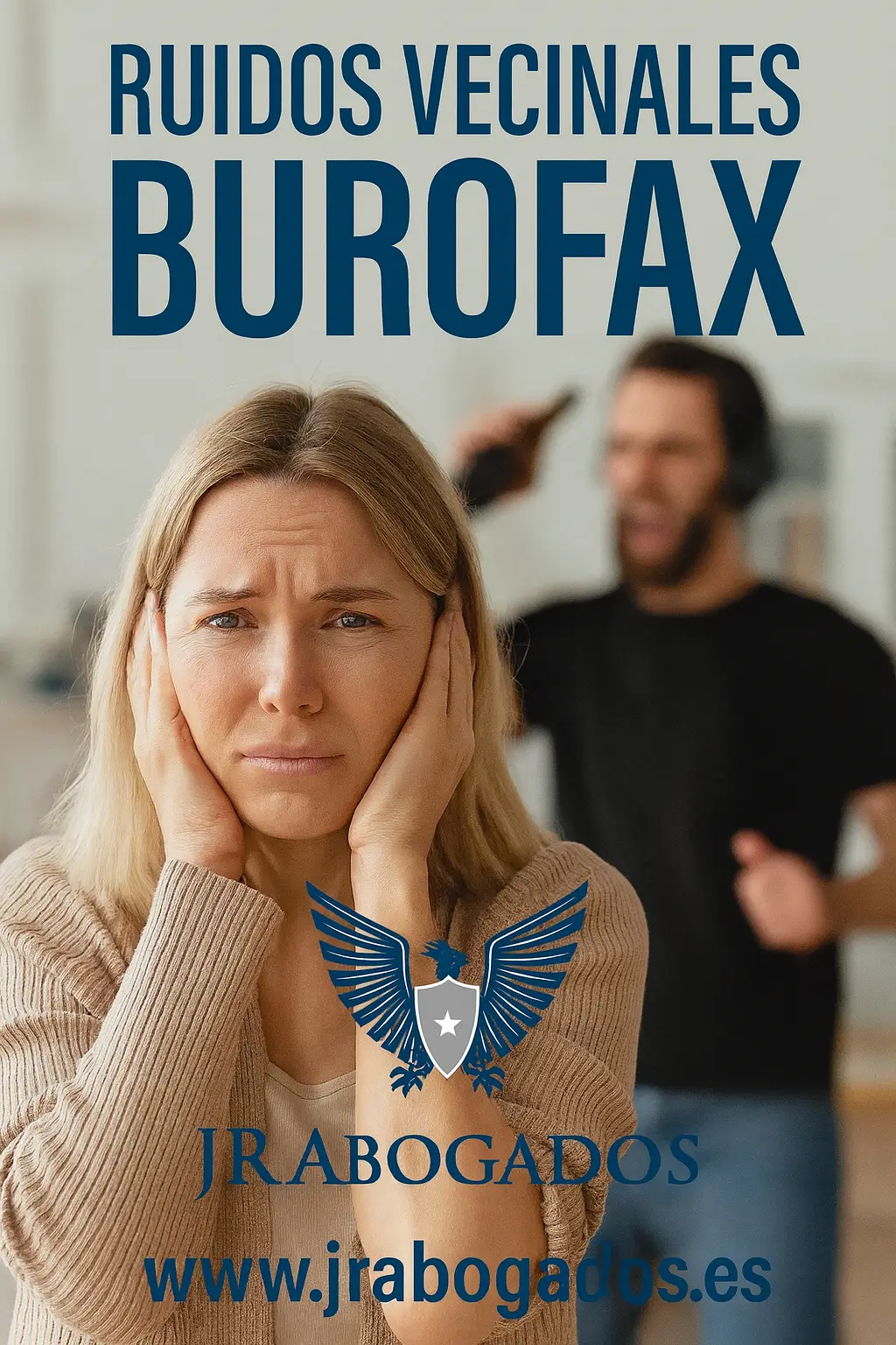 Burofax por Ruidos de Vecinos: Guía Completa Para Acabar Con el Problema Legalmente