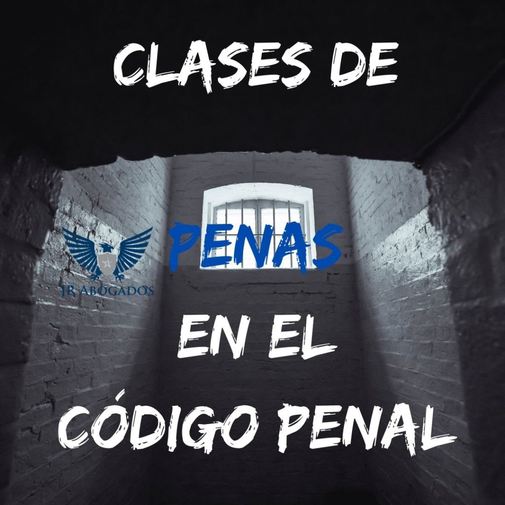 clases-de-penas-codigo-penal-español