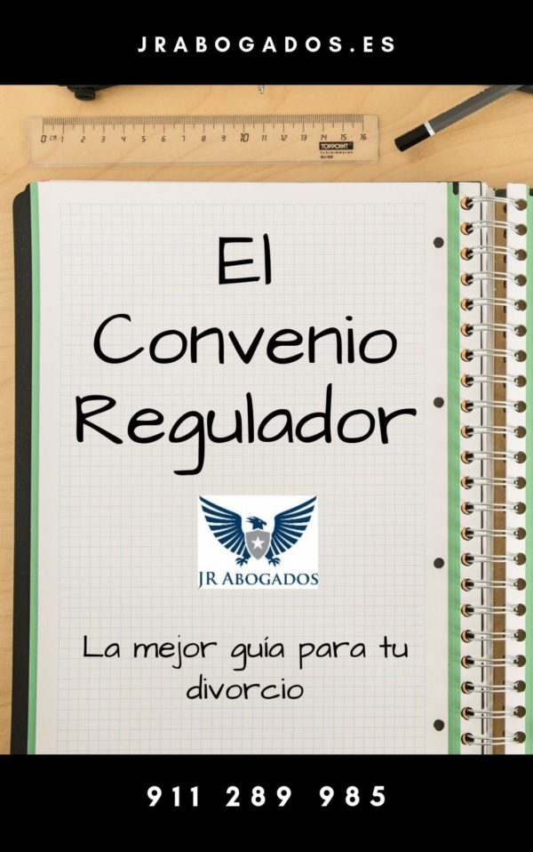 El Convenio Regulador - Guía Completa Para Tu Divorcio