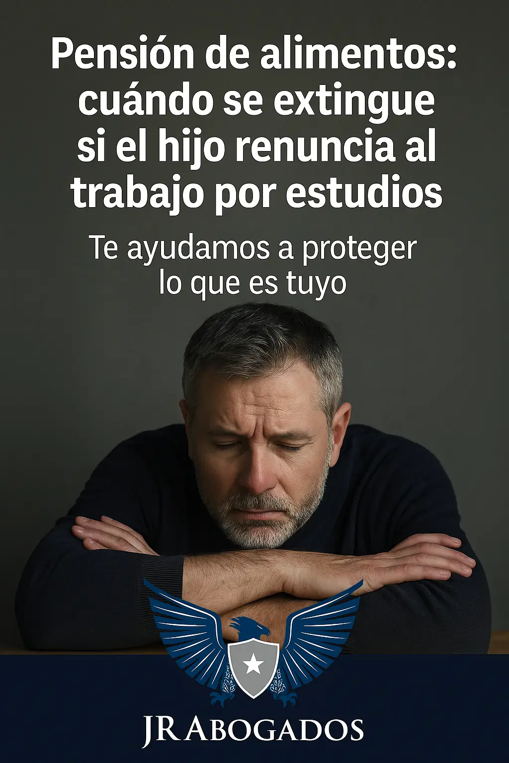 extincion.alimentos.hijo.renuncia.trabajo.por.estudios.jrabogados