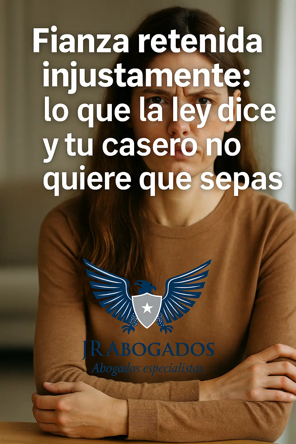 fianza.retenida.injustamente.jrabogados