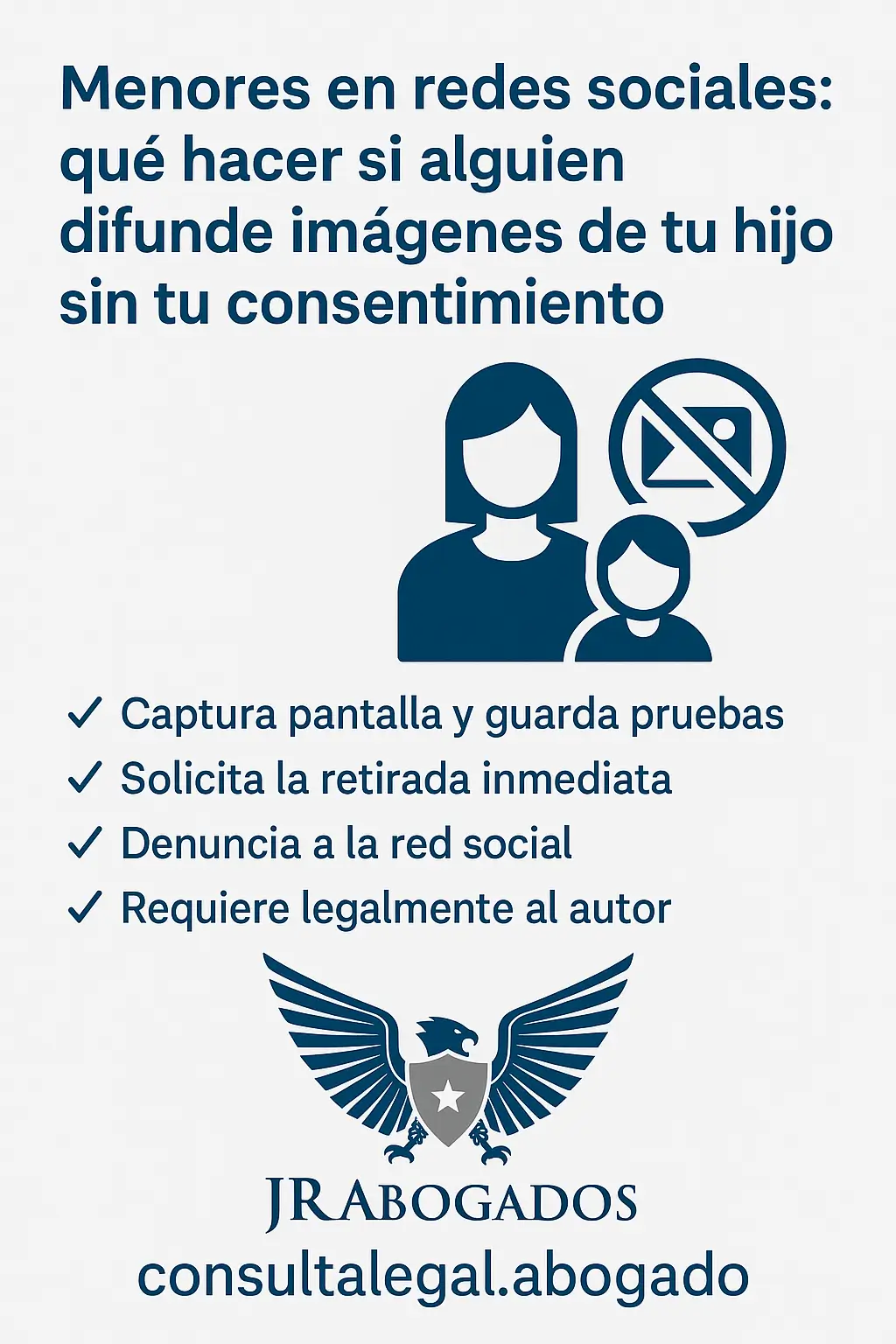 Menores en redes sociales: qué hacer si alguien difunde imágenes de tu hijo sin tu consentimiento